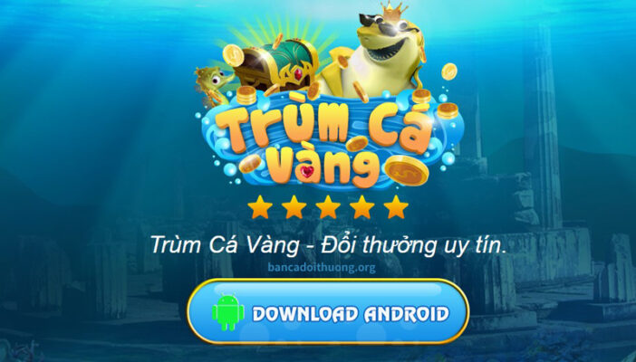 game-ban-ca-trum-ca-vang